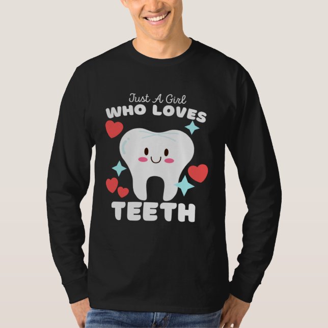 Just A Girl Who Loves Teeth  Cute Girls Teeth T Shirt (Framsida)