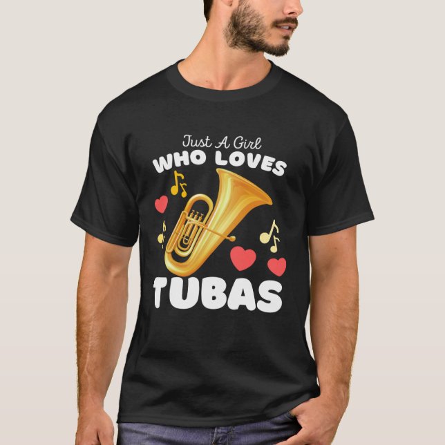 Just A Girl Who Loves Tubas  Cute Girls Tuba T Shirt (Framsida)