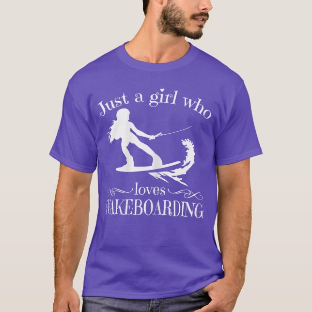 just a girl who loves wakeboarding for women and g t shirt (Framsida)