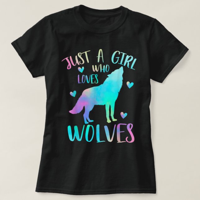 Just a Girl Who Loves Wolves T Shirt (Design framsida)