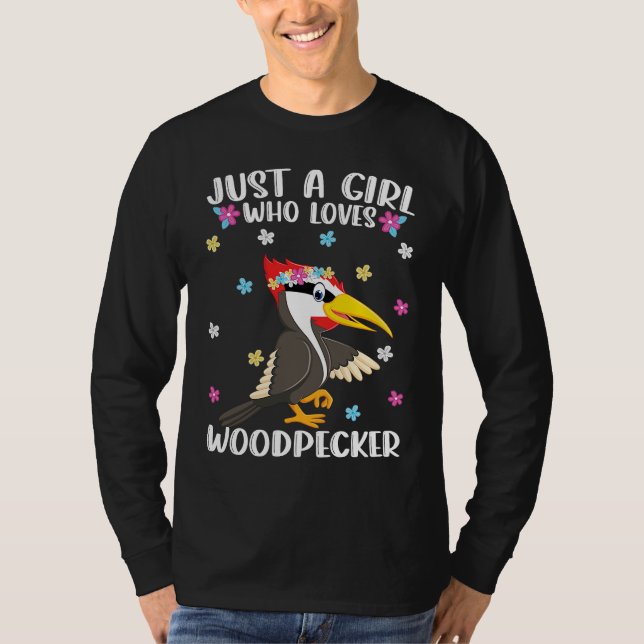 Just A Girl Who Loves Woodpeckers Cute Woodpecker T Shirt (Framsida)