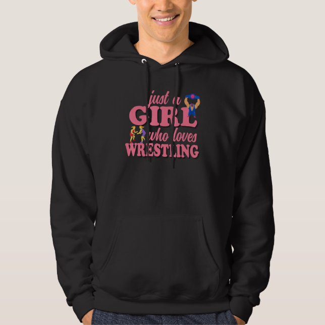Just A Girl Who Loves Wrestling Player Wrestling C Hoodie (Framsida)