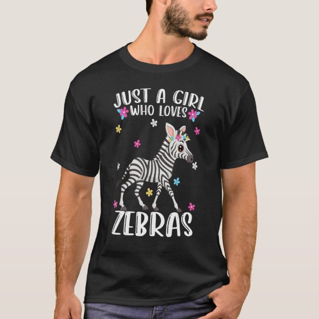 Just A Girl Who Loves Zebras Cute Zebra T Shirt (Framsida)