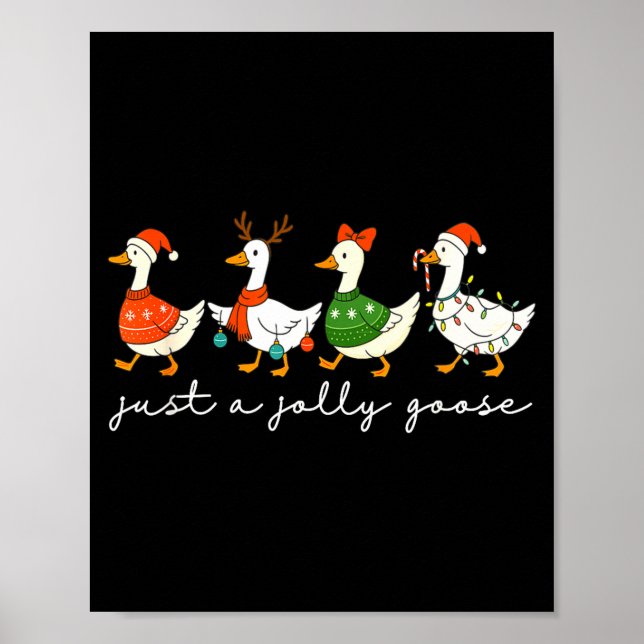 Just A Jolly Goose Santa Christmas Goose Farm Merr Poster (Framsidan)