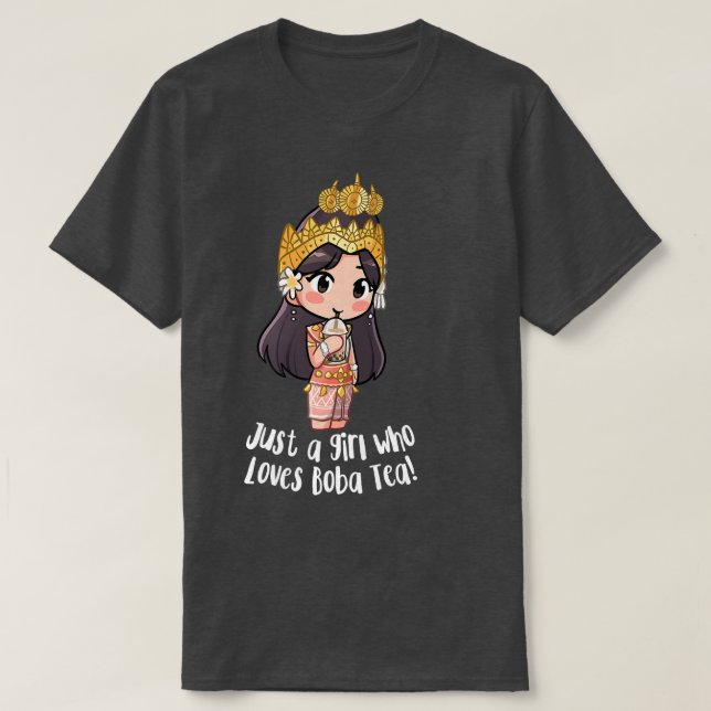 Just a Khmer Cambodian Apsara Girl Who Loves Boba  T Shirt (Design framsida)