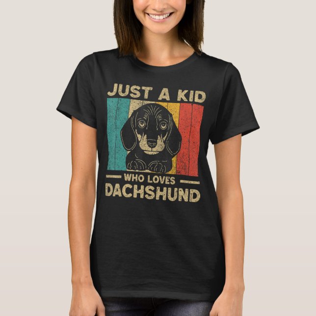 Just A Kid Who Loves Dachshund for Kids T Shirt (Framsida)