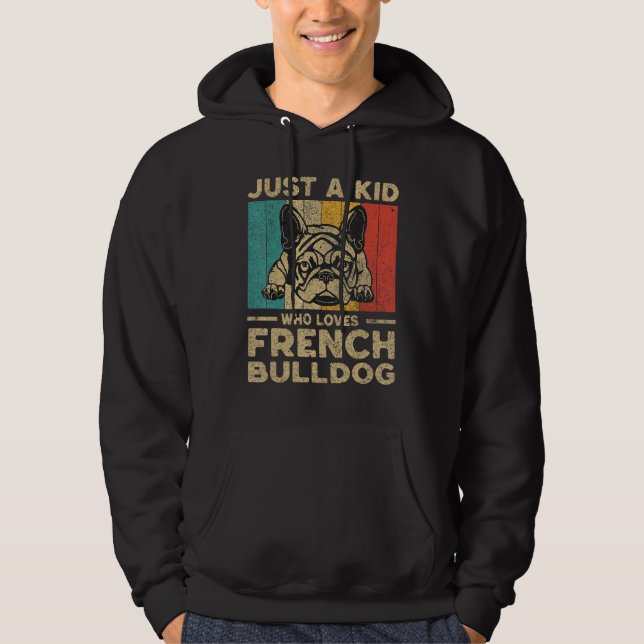 Just A Kid Who Loves French Bulldog for Kids Hoodie (Framsida)
