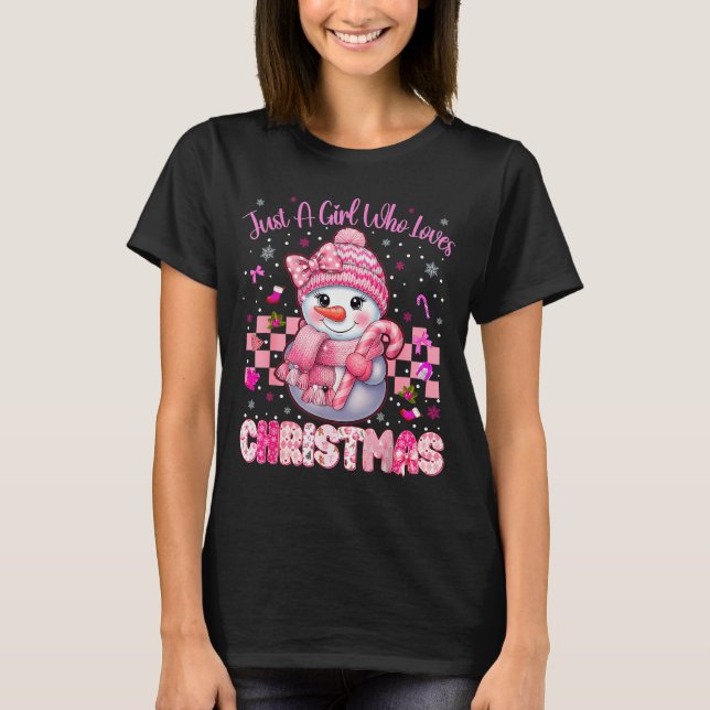 Just A Little Girl Who Loves Christmas Nk Snowman  T Shirt (Framsida)