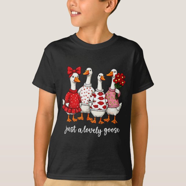 Just A Lovely Goose Cute Silly Goose Valentine's D T Shirt (Framsida)
