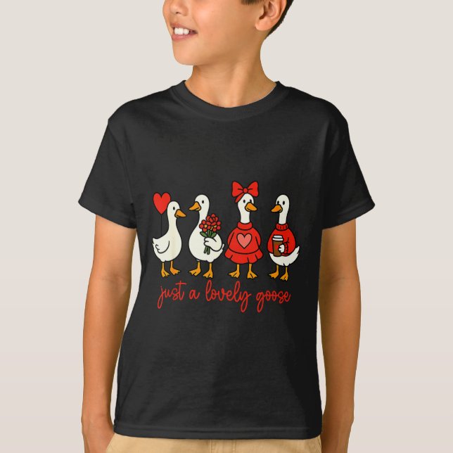 Just A Lovely Goose Valentine Duck Funny Geese Val T Shirt (Framsida)