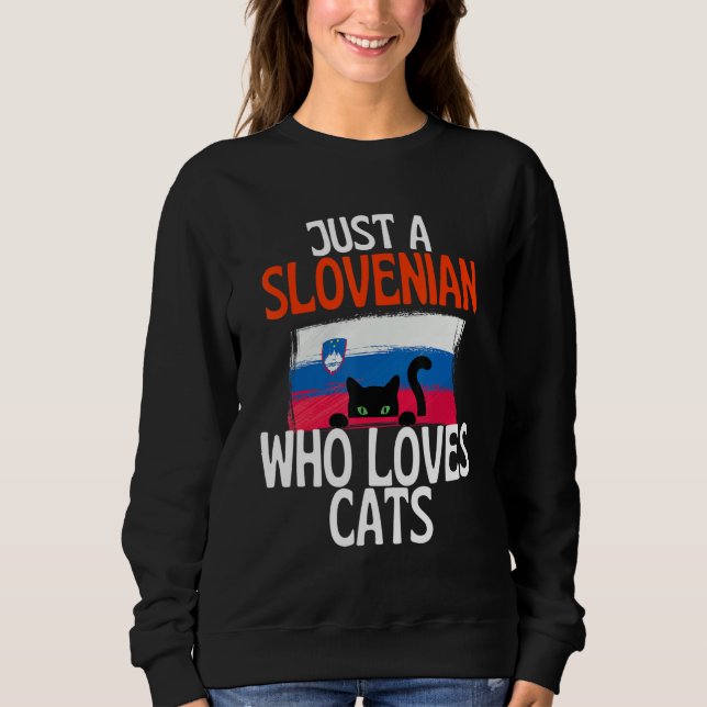 Just A Slovenian Who Loves Cats For all of Sloveni T Shirt (Framsida)