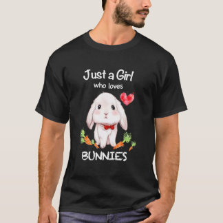 Just A Who Loves Bunnies Bunnies Rabbit Owner T Shirt