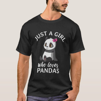Just A Who Loves Pandas Panda T Shirt