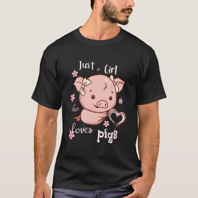 Just A Who Loves Pigs Pigs Owner T Shirt (Framsida)