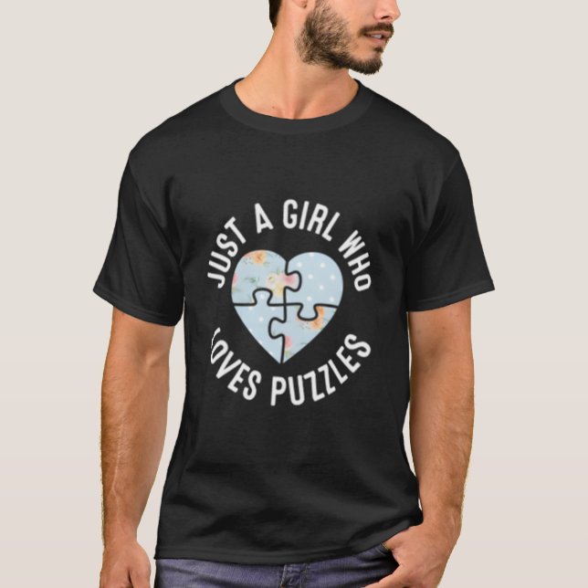 Just A Who Loves Puzzles Jigsaw Puzzle T Shirt (Framsida)