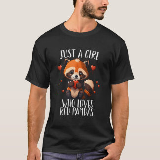 Just A Who Loves Red Pandas T Shirt