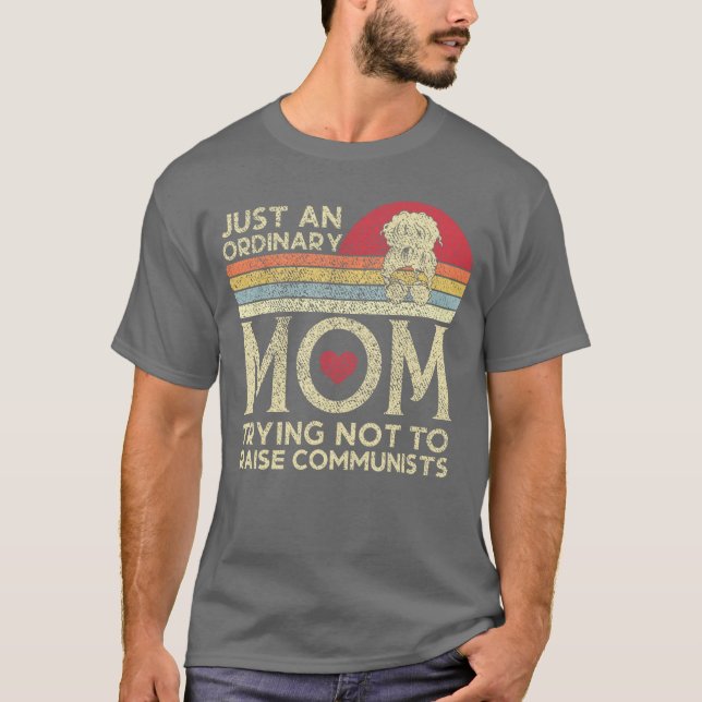 Just An Ordinary Mamarying Noto Raise Communists M T Shirt (Framsida)