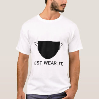 JUST BÄRA IT - Bära A Mask Slogan T Shirt