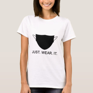 JUST BÄRA IT - Bära A Mask Slogan T Shirt