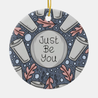 Just be you- hand drawn illustration julgransprydnad keramik