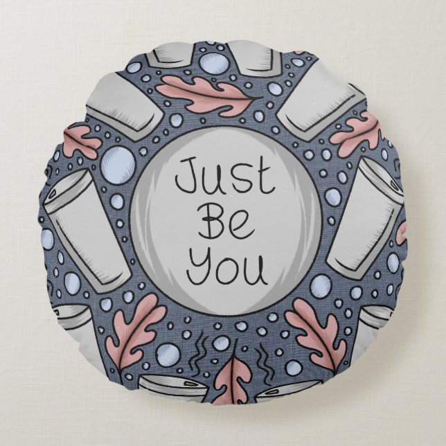 Just be you- hand drawn illustration  rund kudde (Framsidan)