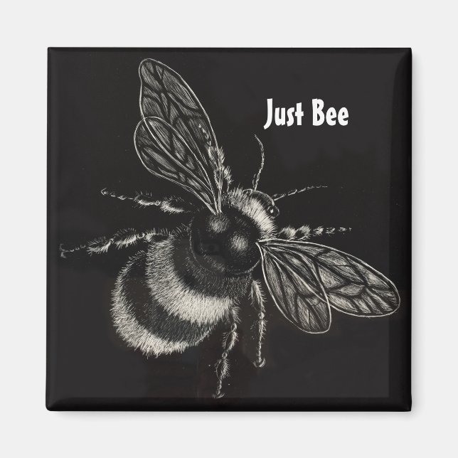 "Just Bee" Magnet (Framsidan)