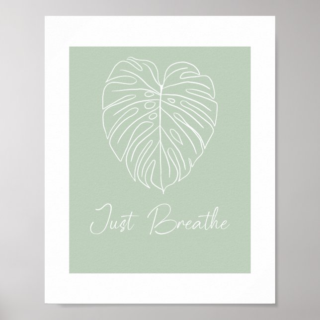 Just Breathe Monstera Leaf Line Art  Poster (Framsidan)
