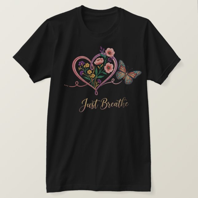JUST BREATHE  T SHIRT (Design framsida)