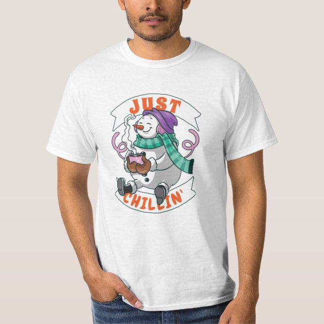 Just Chillin T Shirt (Framsida)