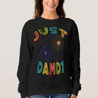 Just Dandy T Shirt