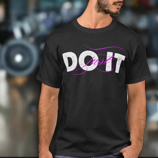 Just DO IT Men's Exercise T Shirt (Skapare uppladdad)