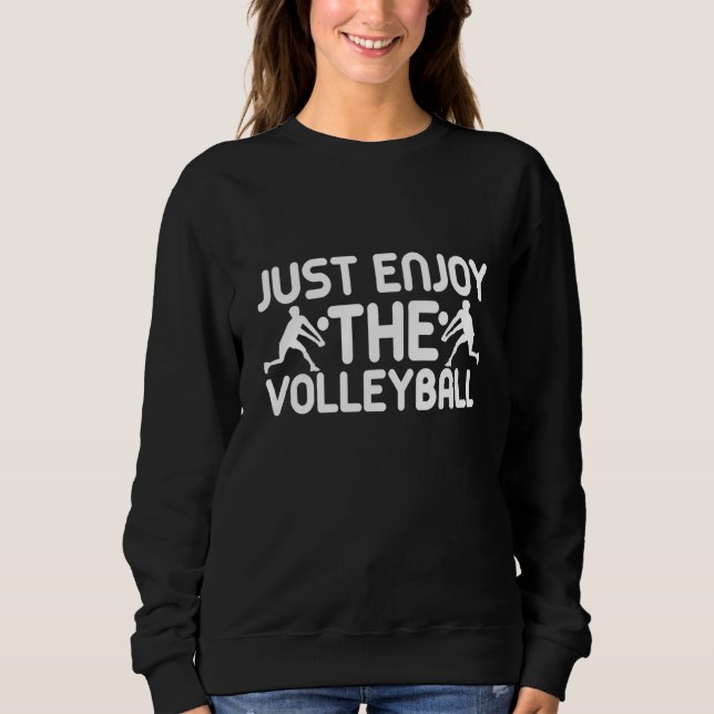 Just Enjoy The Volleyball Coach Player Fan  2 T Shirt (Framsida)