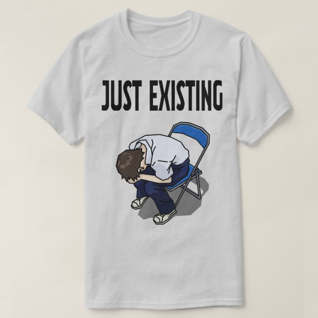 Just Existing Mood – White T-Shirt (Design framsida)