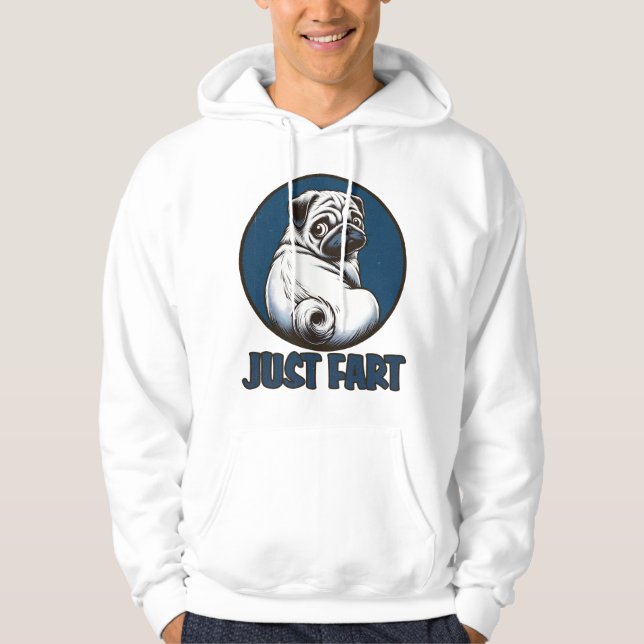 Just Fart Doggie Hoodie (Framsida)