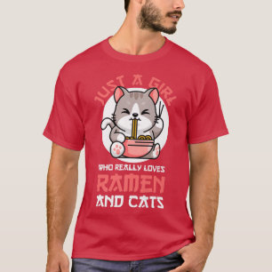 Just & Girl som Verkligen Ramen och Cats Ramen T Shirt