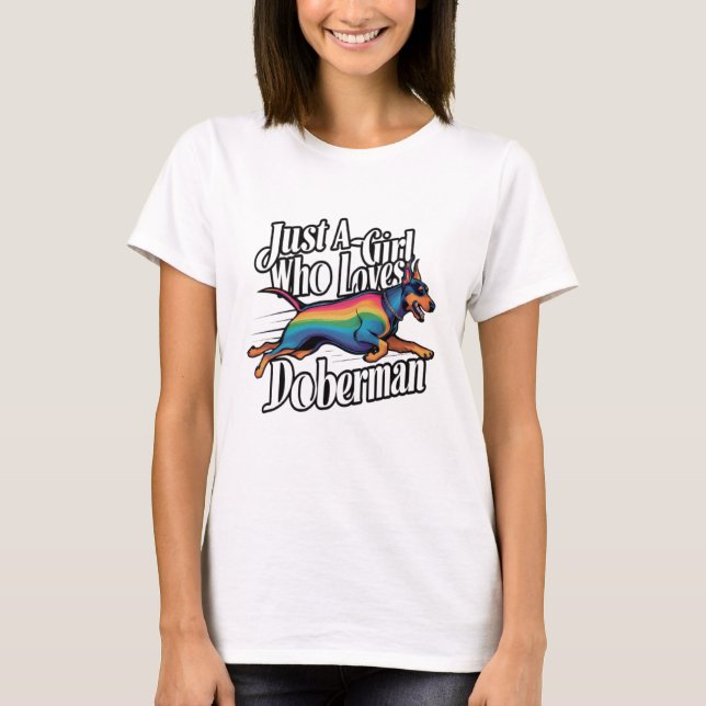 Just Girl WHO Kärlek Doberman T Shirt (Framsida)