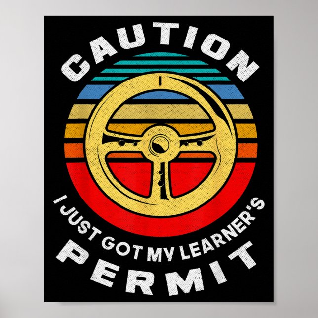 Just Got Learner's Permit Boys Girls Funny New Dri Poster (Framsidan)