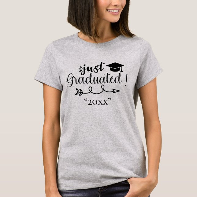 Just Graduated Personlig Date Studenten T Shirt (Framsida)