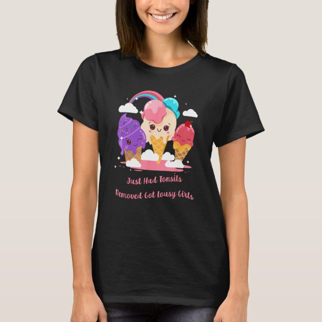 Just Had Tonsils Removed Tonsillectomy Surgery Rec T Shirt (Framsida)