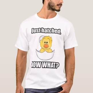 Just Hatched, nu Manar-Shirt... T Shirt