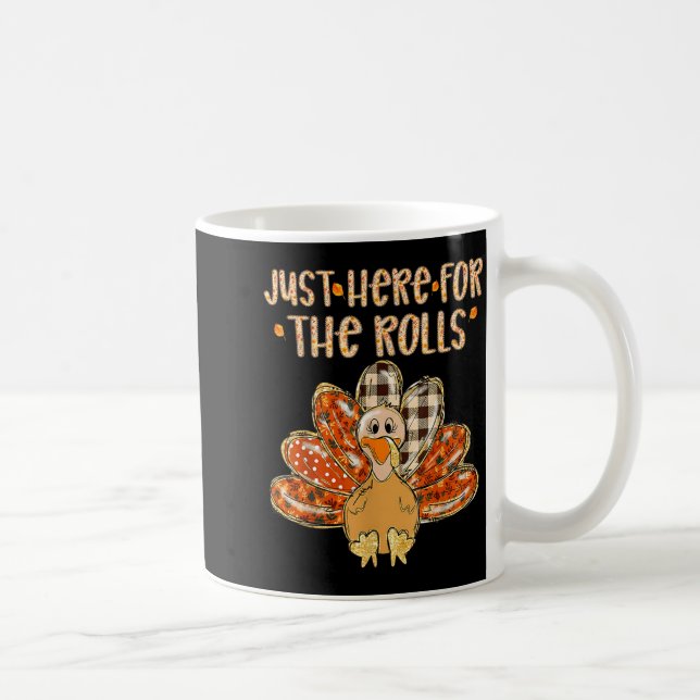 Just Here For The Rolls Family Thanksgiving Turkey Kaffemugg (Höger)
