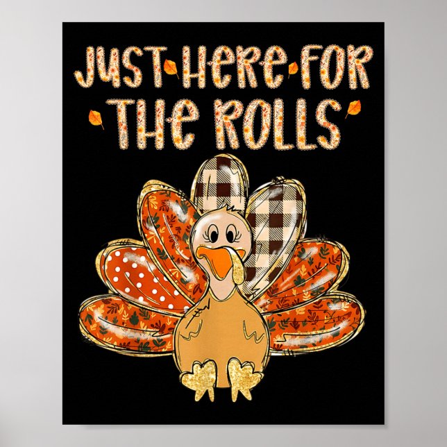Just Here For The Rolls Family Thanksgiving Turkey Poster (Framsidan)