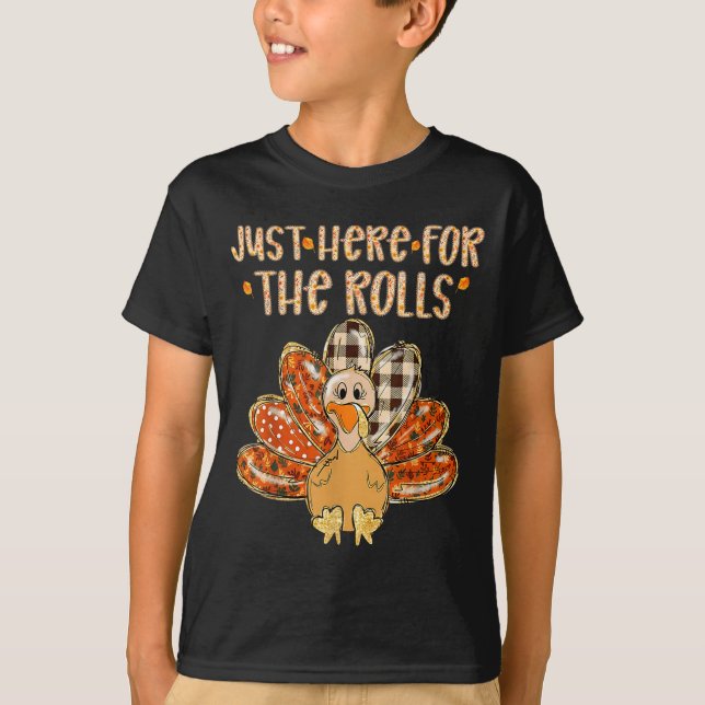 Just Here For The Rolls Family Thanksgiving Turkey T Shirt (Framsida)