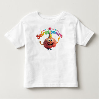 Just Here for the Serotonin Toddler T‑Shirt | Cute T Shirt