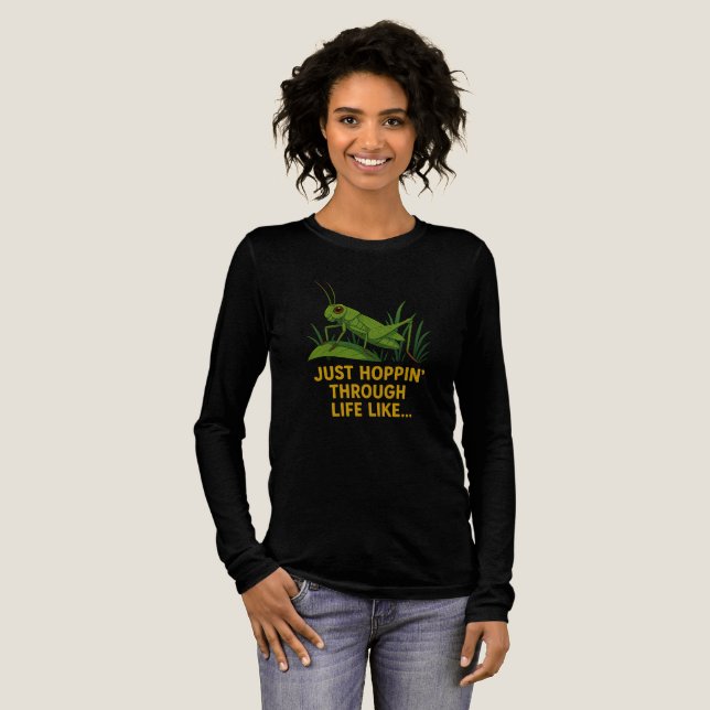 "Just Hoppin" Funny Grashopper Art" T Shirt (Hel framsida)