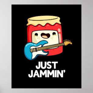 Just Jammin Funny Rocker Sylt Pun Mörk BG Poster