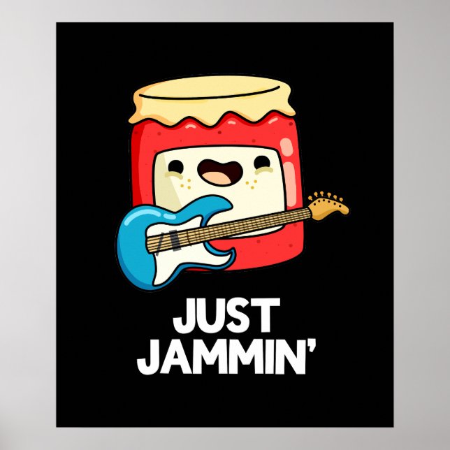 Just Jammin Funny Rocker Sylt Pun Mörk BG Poster (Framsidan)