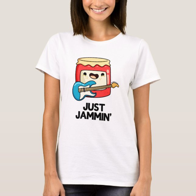 Just Jammin Funny Rocker Sylt Pun T Shirt (Framsida)