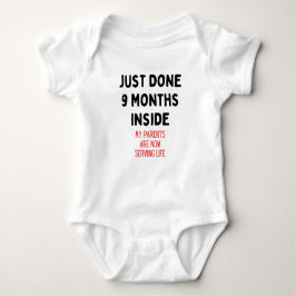 Just klar 9 månader inåt, New Born Gift T Shirt