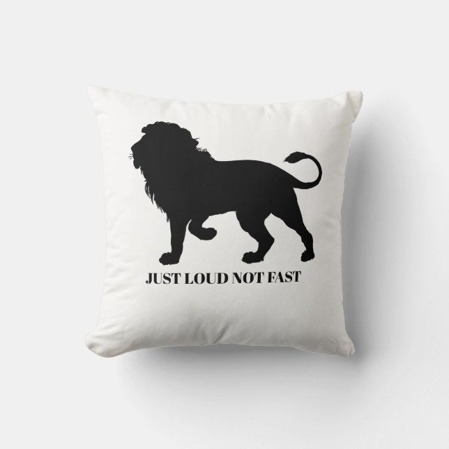 JUST LOUD NOT FAST KUDDE (Framsida)